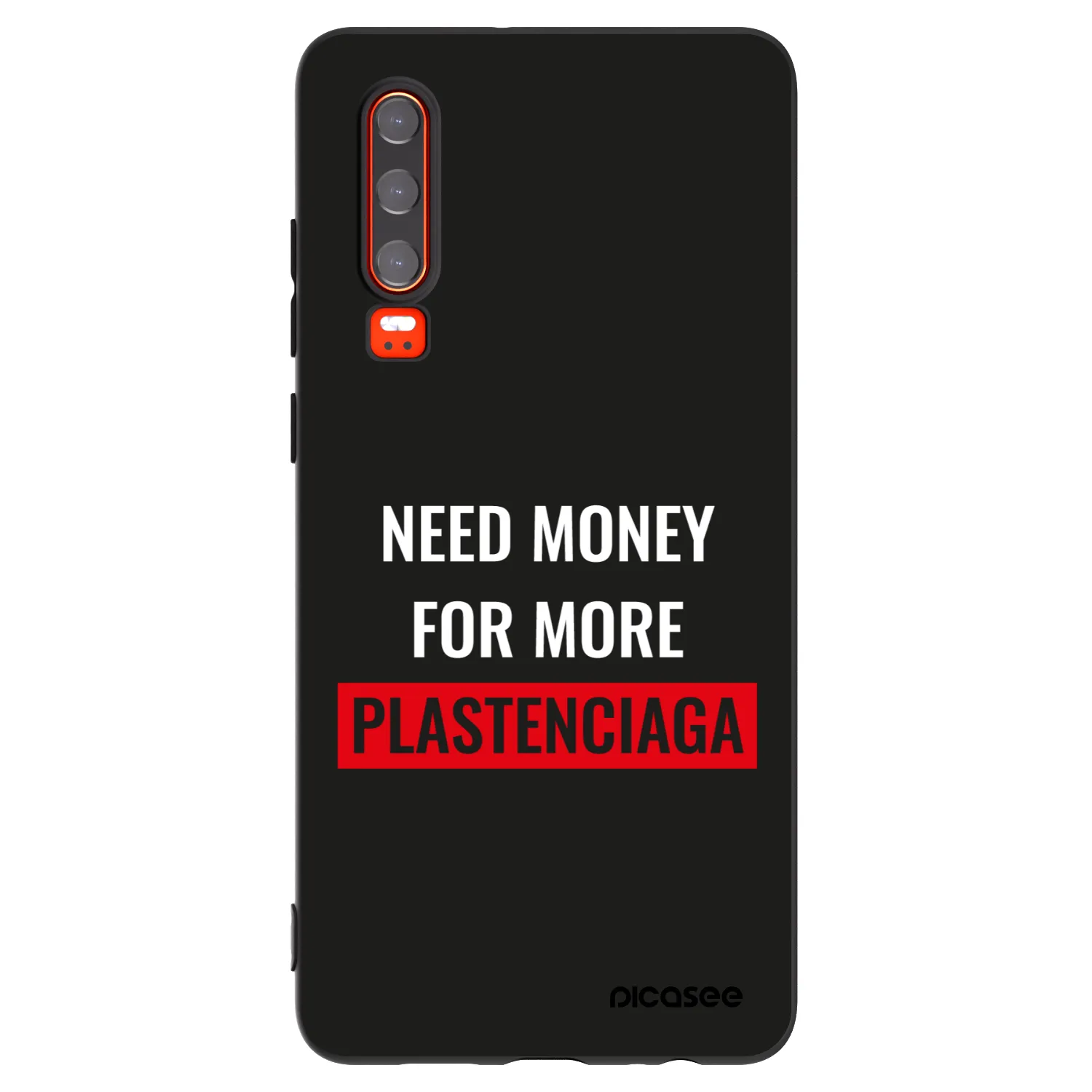 Picasee Μαύρη θήκη σιλικόνης για Huawei P30 - More PLASTENCIAGA