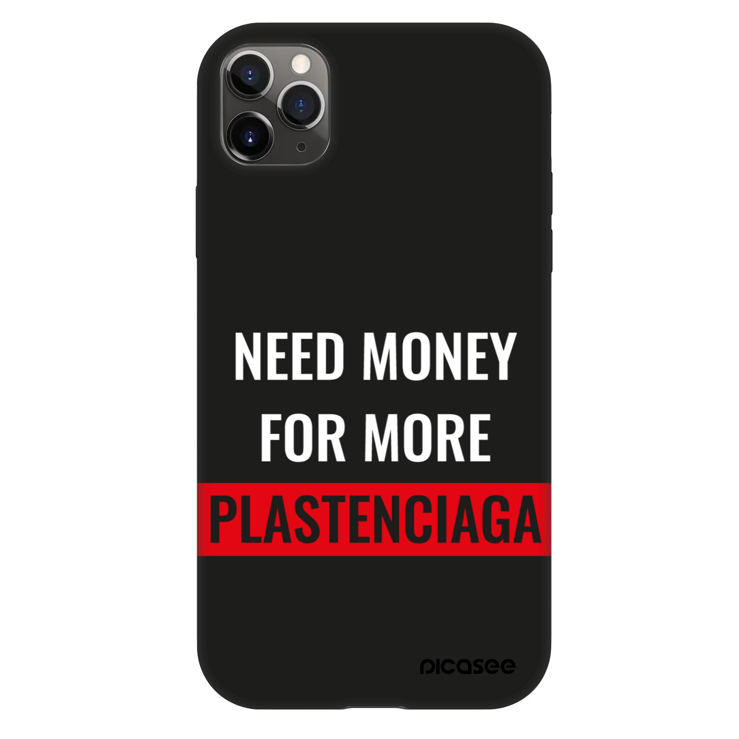 Picasee Fashion Case για Apple iPhone 11 Pro Max - More PLASTENCIAGA