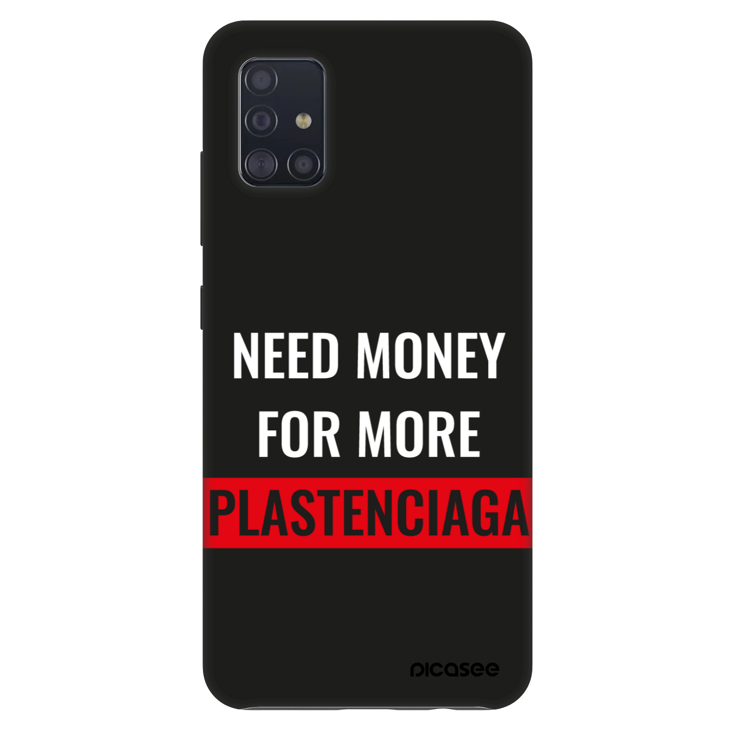 Picasee Fashion Case για Samsung Galaxy A51 A515F - More PLASTENCIAGA