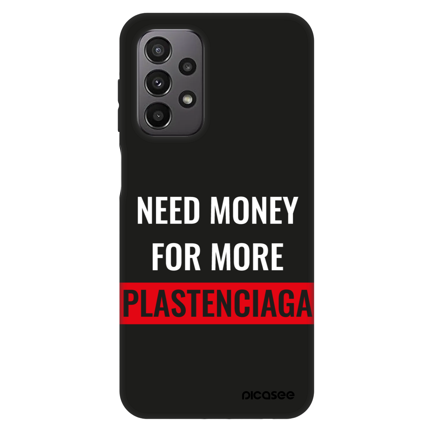Picasee Fashion Case για Samsung Galaxy A23 A235F 4G - More PLASTENCIAGA