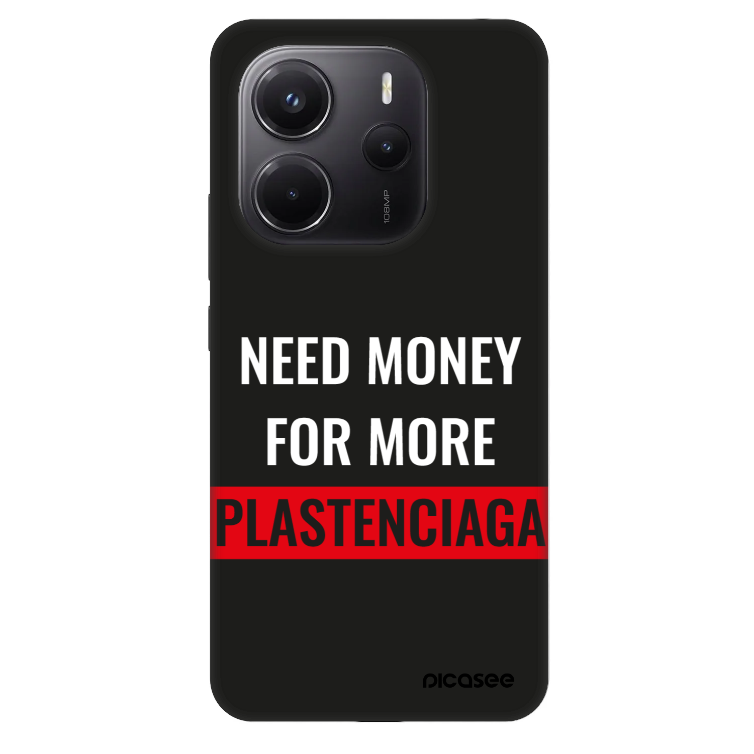 Picasee Fashion Case για Xiaomi Redmi Note 14 4G - More PLASTENCIAGA
