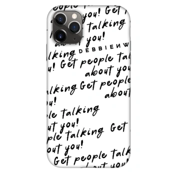 Θήκη για Apple iPhone 11 Pro - GET PEOPLE TALK ABOUT YOU