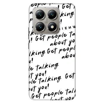 Θήκη για Xiaomi 14T - GET PEOPLE TALK ABOUT YOU
