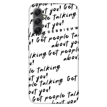 Θήκη για Samsung Galaxy A34 5G A346B - GET PEOPLE TALK ABOUT YOU