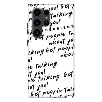 Θήκη για Samsung Galaxy S24 Ultra S928B 5G - GET PEOPLE TALK ABOUT YOU
