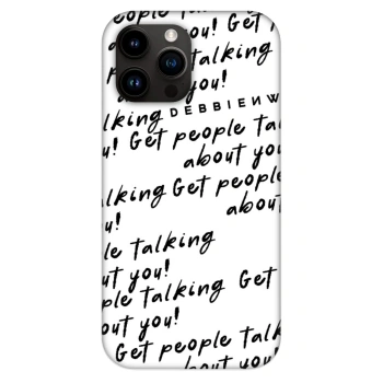 Θήκη για Apple iPhone 13 Pro Max - GET PEOPLE TALK ABOUT YOU
