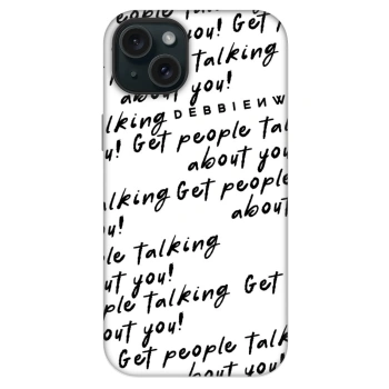 Θήκη για Apple iPhone 14 Plus - GET PEOPLE TALK ABOUT YOU