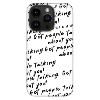 Θήκη για Apple iPhone 14 Pro - GET PEOPLE TALK ABOUT YOU