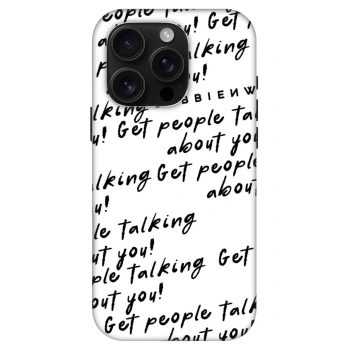 Θήκη για Apple iPhone 16 Pro - GET PEOPLE TALK ABOUT YOU