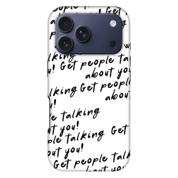 Θήκη για Apple iPhone 17 Pro - GET PEOPLE TALK ABOUT YOU