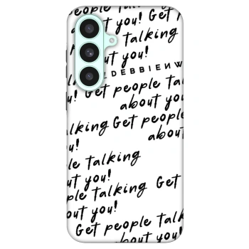 Θήκη για Samsung Galaxy S26 FE - GET PEOPLE TALK ABOUT YOU