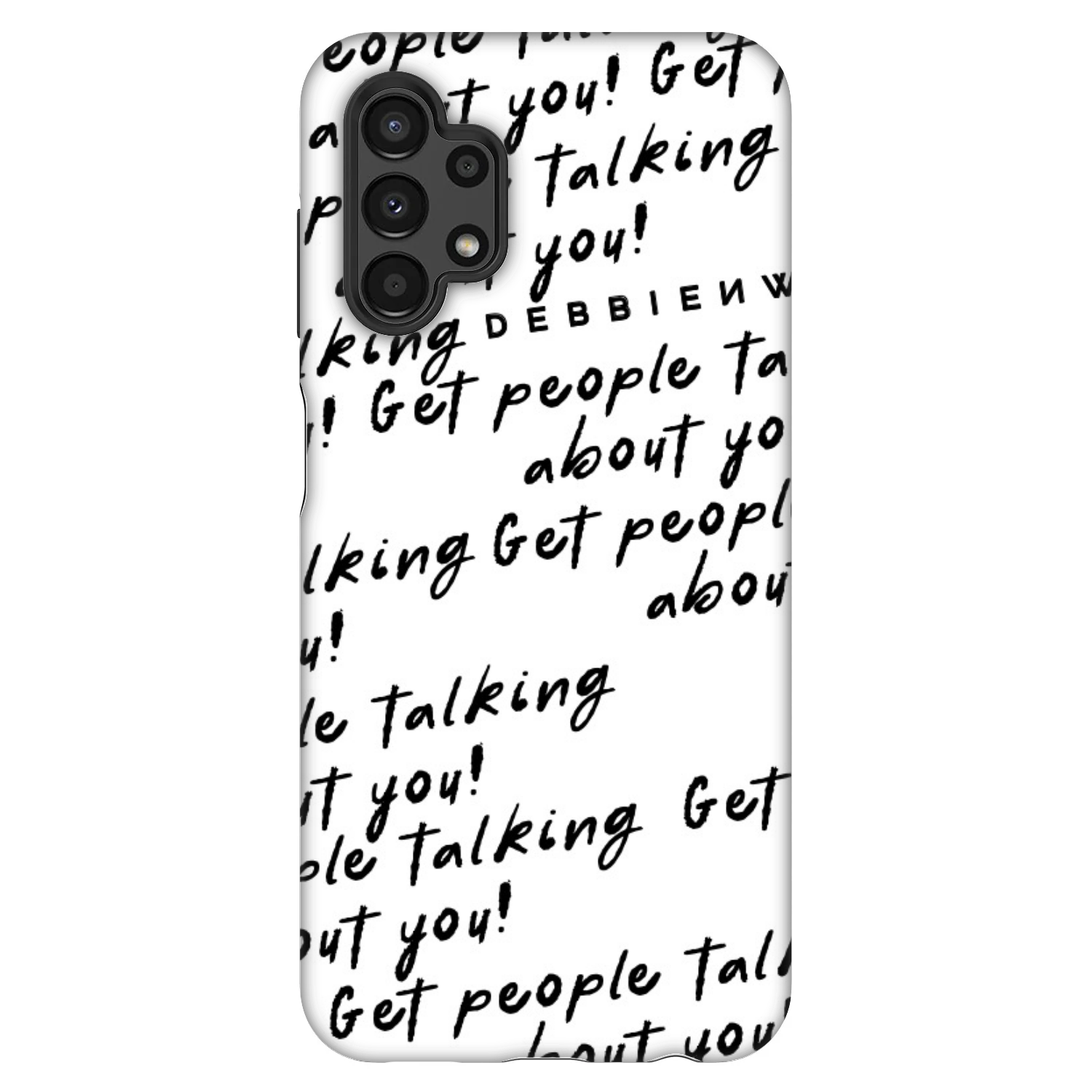 Picasee Fashion Case για Samsung Galaxy A13 4G A135 - GET PEOPLE TALK ABOUT YOU
