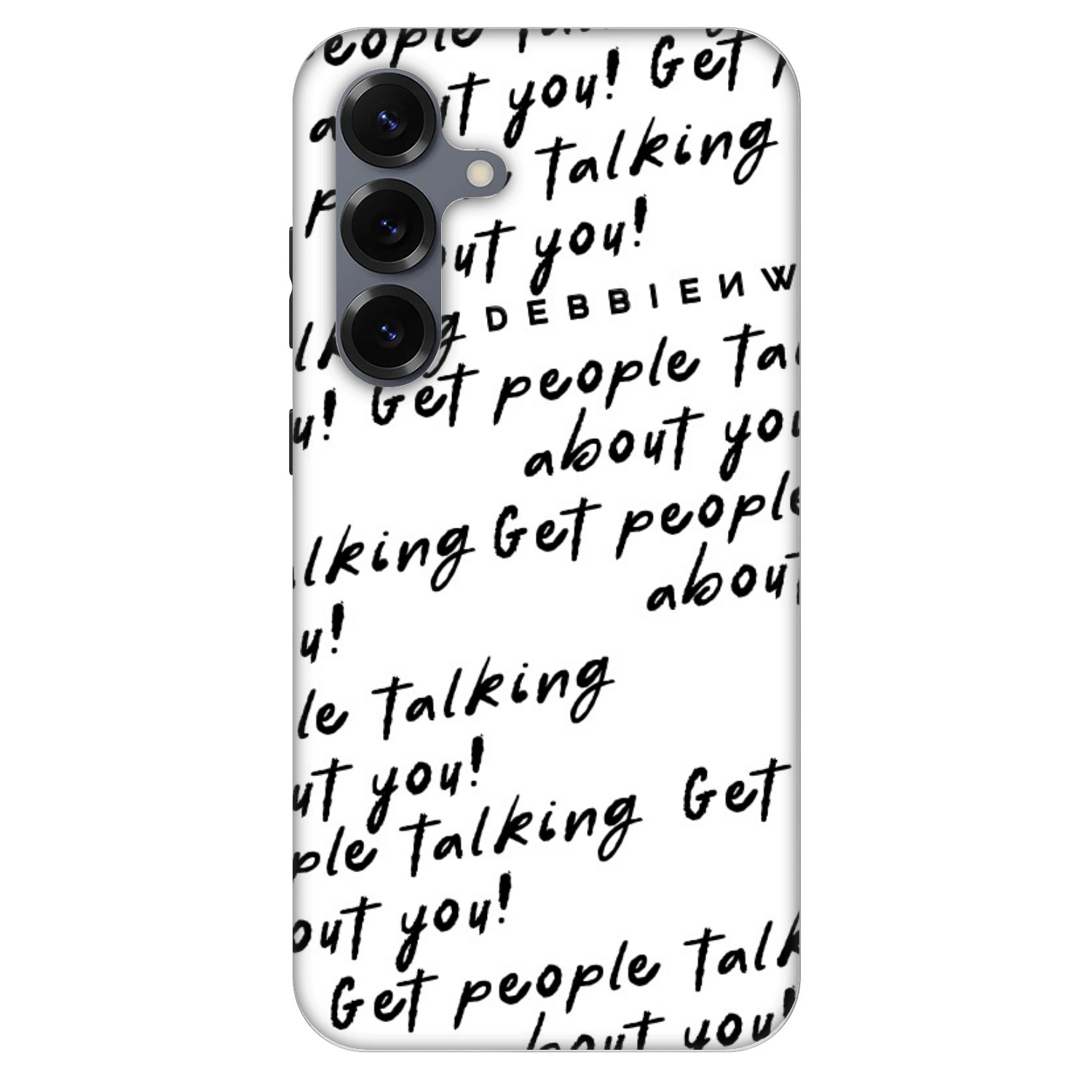 Picasee Fashion Case PowerShare pro Samsung Galaxy S25+ 5G - GET PEOPLE TALK ABOUT YOU