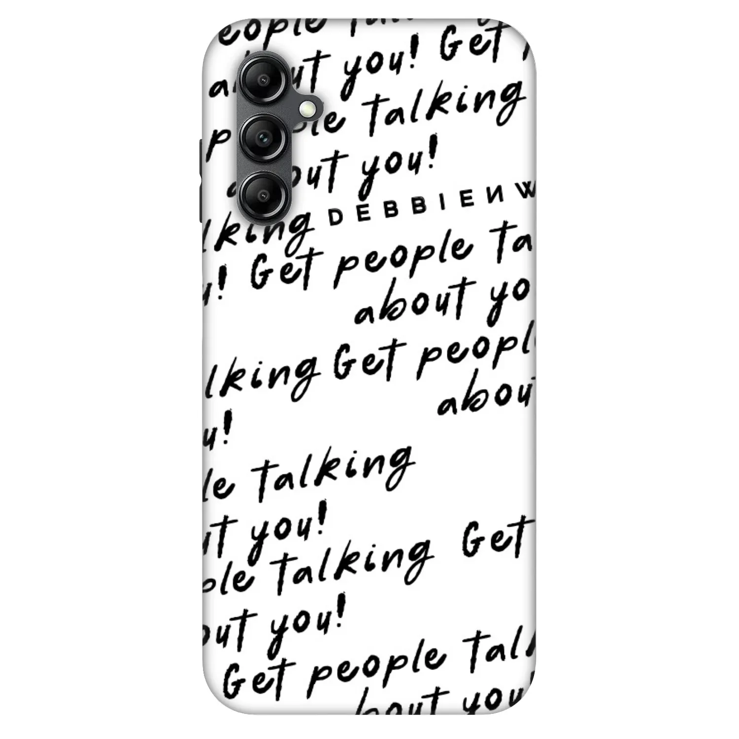 Picasee Fashion Case για Samsung Galaxy A16 4G - GET PEOPLE TALK ABOUT YOU