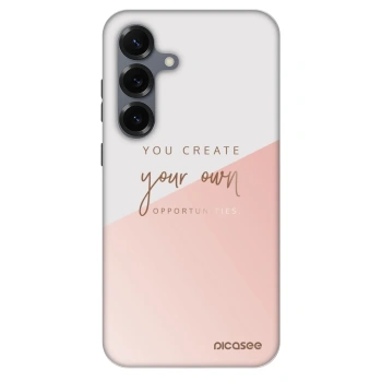 Θήκη για Samsung Galaxy S25 5G - You create your own opportunities