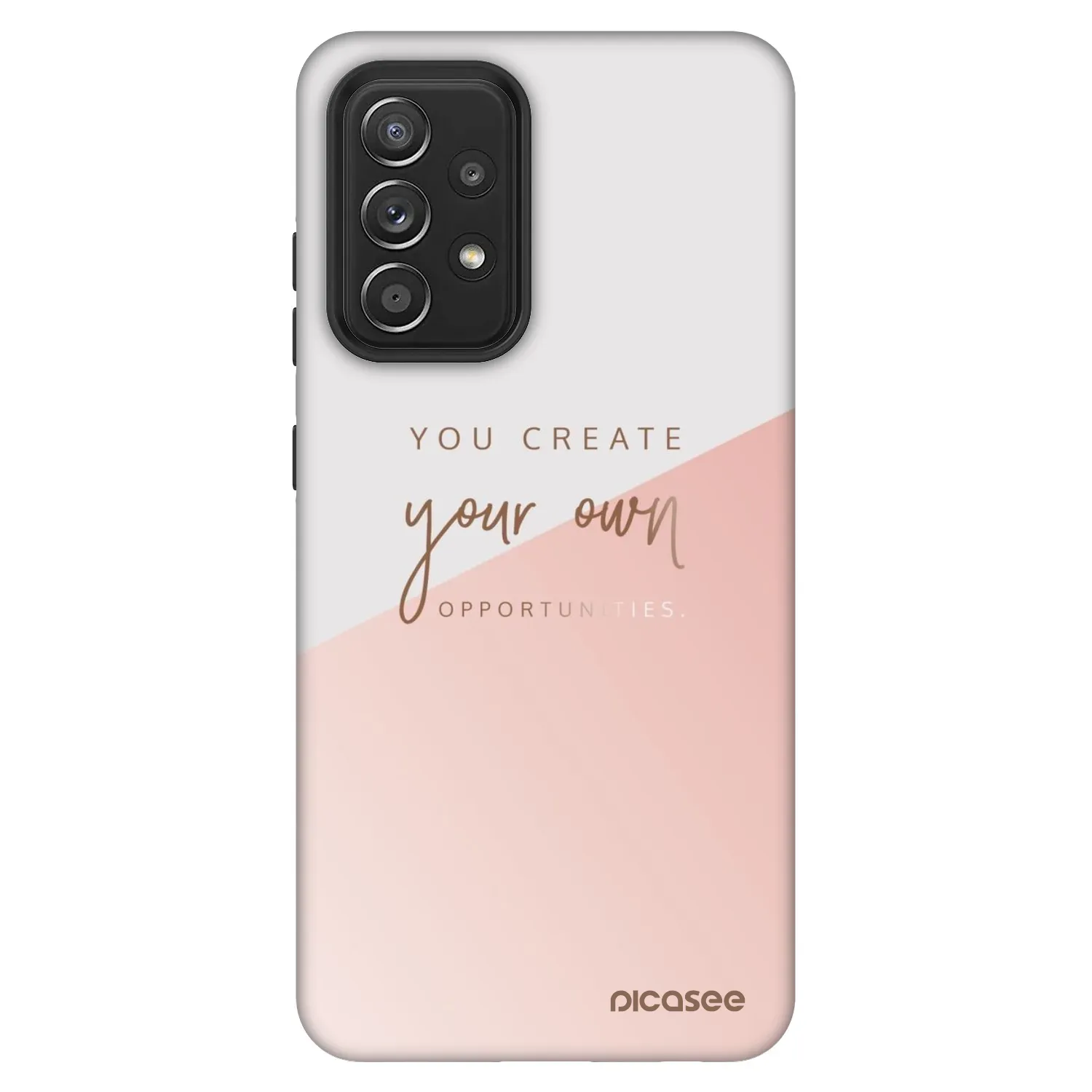 Picasee Fashion Case για Samsung Galaxy A52s 5G A528B - You create your own opportunities