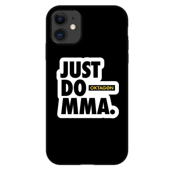 Θήκη για Apple iPhone 11 - OKTAGON - Just Do MMA