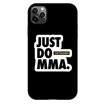 Θήκη για Apple iPhone 11 Pro Max - OKTAGON - Just Do MMA