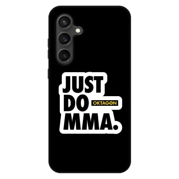 Θήκη για Samsung Galaxy S24 FE S721B - OKTAGON - Just Do MMA