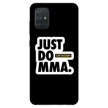 Θήκη για Samsung Galaxy A71 A715F - OKTAGON - Just Do MMA