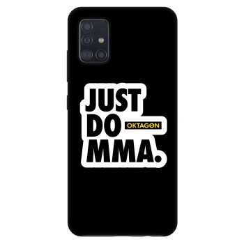 Θήκη για Samsung Galaxy A51 A515F - OKTAGON - Just Do MMA