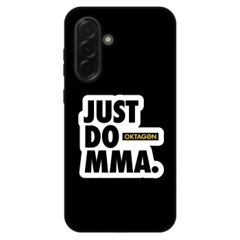 Θήκη για Samsung Galaxy A36 5G - OKTAGON - Just Do MMA