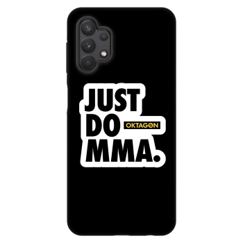 Θήκη για Samsung Galaxy A32 5G A326B - OKTAGON - Just Do MMA