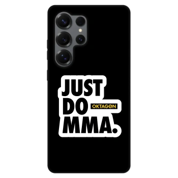 Θήκη για Samsung Galaxy S25 Ultra 5G - OKTAGON - Just Do MMA