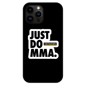 Θήκη για Apple iPhone 13 Pro Max - OKTAGON - Just Do MMA