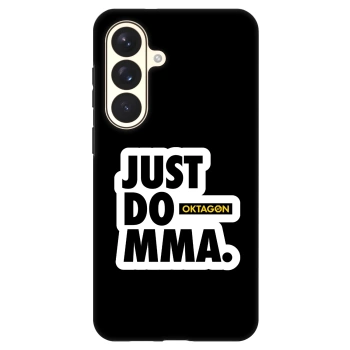 Θήκη για Samsung Galaxy S26+ - OKTAGON - Just Do MMA