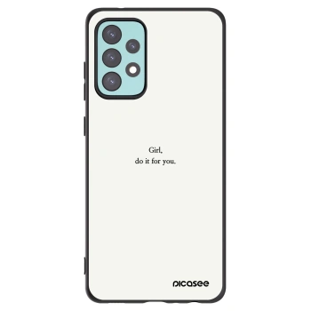 Picasee Μαύρη θήκη σιλικόνης για Samsung Galaxy A72 A725F - Girl, do it for you