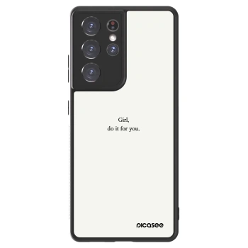 Θήκη για Samsung Galaxy S21 Ultra 5G G998B - Girl, do it for you