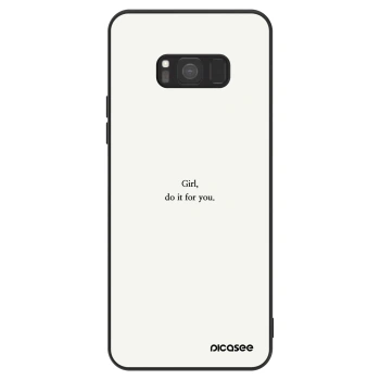 Θήκη για Samsung Galaxy S8 G950F - Girl, do it for you
