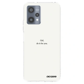 Picasee διαφανής θήκη σιλικόνης Realme 9 Pro 5G - Girl, do it for you