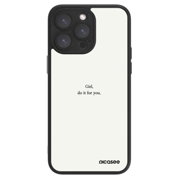 Picasee ULTIMATE CASE για Apple iPhone 15 Pro Max - Girl, do it for you