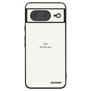 Θήκη για Google Pixel 8a - Girl, do it for you