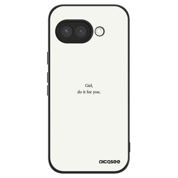 Θήκη για Google Pixel 9a - Girl, do it for you