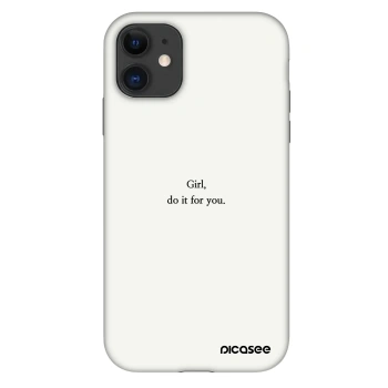Θήκη για Apple iPhone 11 - Girl, do it for you