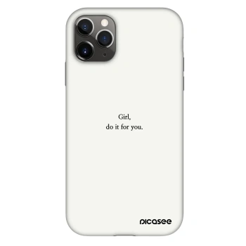 Θήκη για Apple iPhone 11 Pro - Girl, do it for you