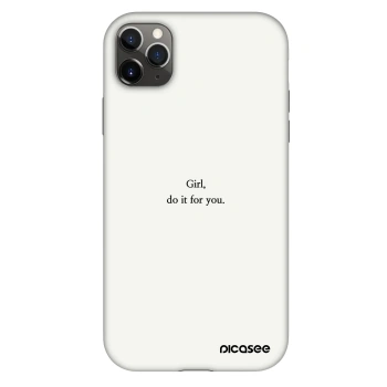 Θήκη για Apple iPhone 11 Pro Max - Girl, do it for you