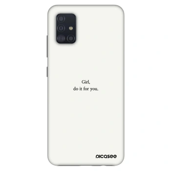 Θήκη για Samsung Galaxy A51 A515F - Girl, do it for you