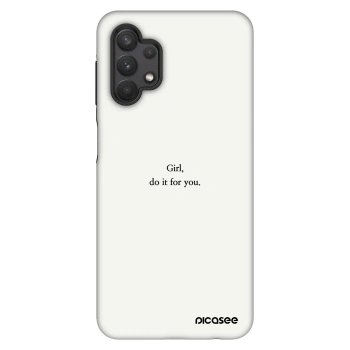Θήκη για Samsung Galaxy A32 5G A326B - Girl, do it for you