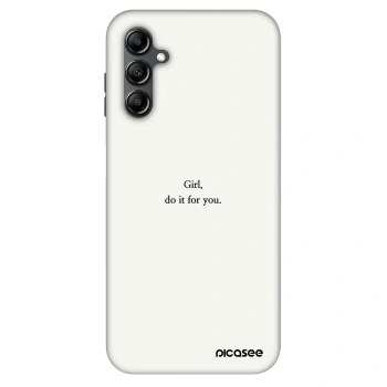 Θήκη για Samsung Galaxy A16 5G - Girl, do it for you