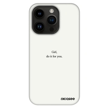 Θήκη για Apple iPhone 14 Pro - Girl, do it for you