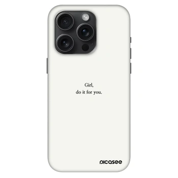 Θήκη για Apple iPhone 15 Pro - Girl, do it for you