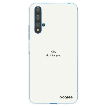 Picasee διαφανής θήκη σιλικόνης Huawei Nova 5T - Girl, do it for you