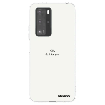 Θήκη για Huawei P40 Pro - Girl, do it for you