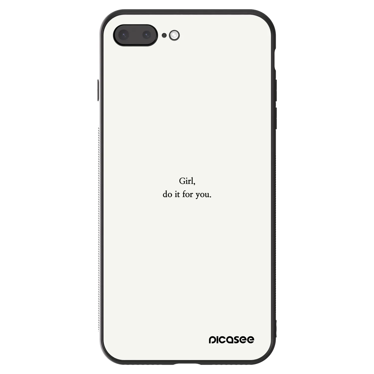 Picasee ULTIMATE CASE για Apple iPhone 7 Plus - Girl, do it for you