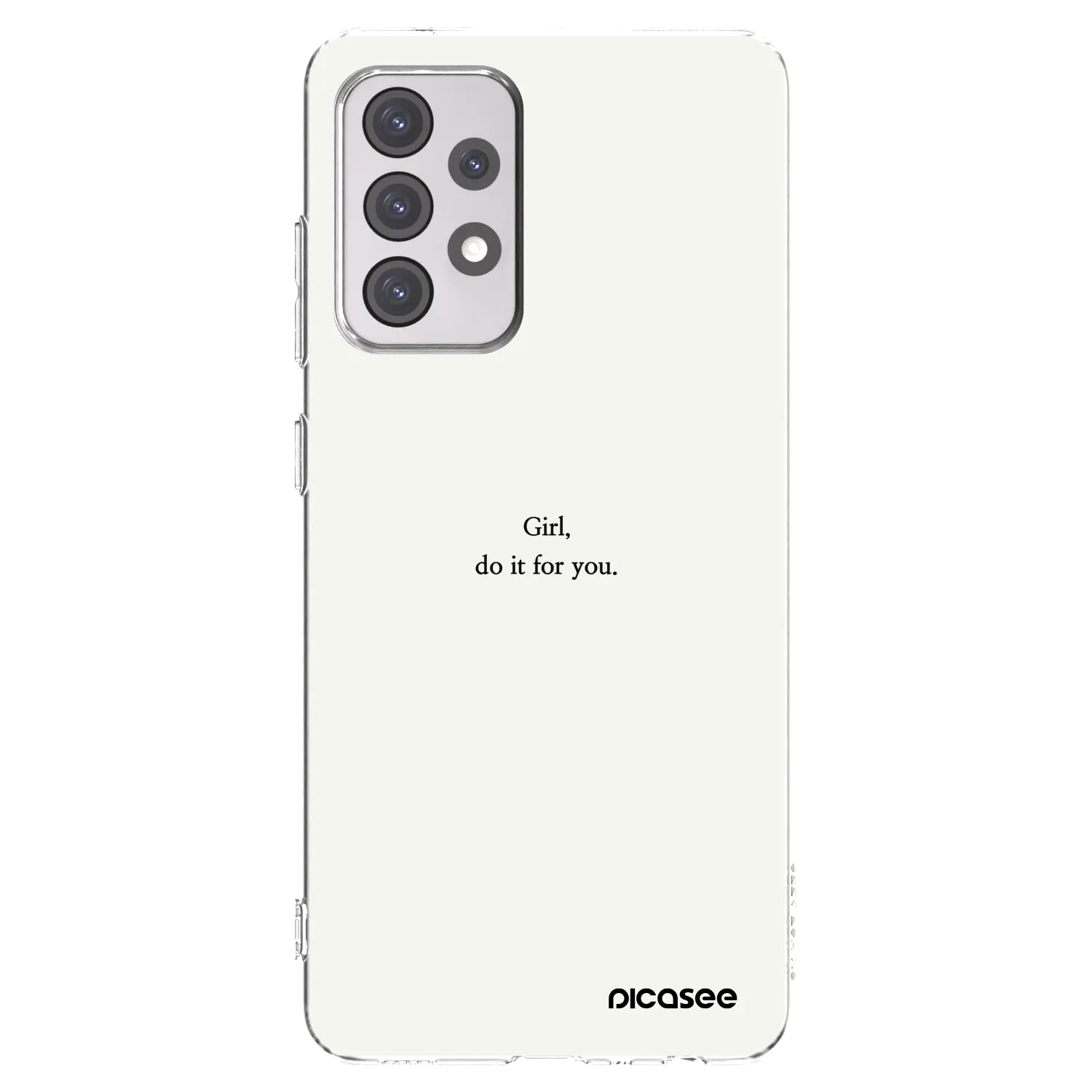 Picasee διαφανής θήκη σιλικόνης Samsung Galaxy A52s 5G A528B - Girl, do it for you