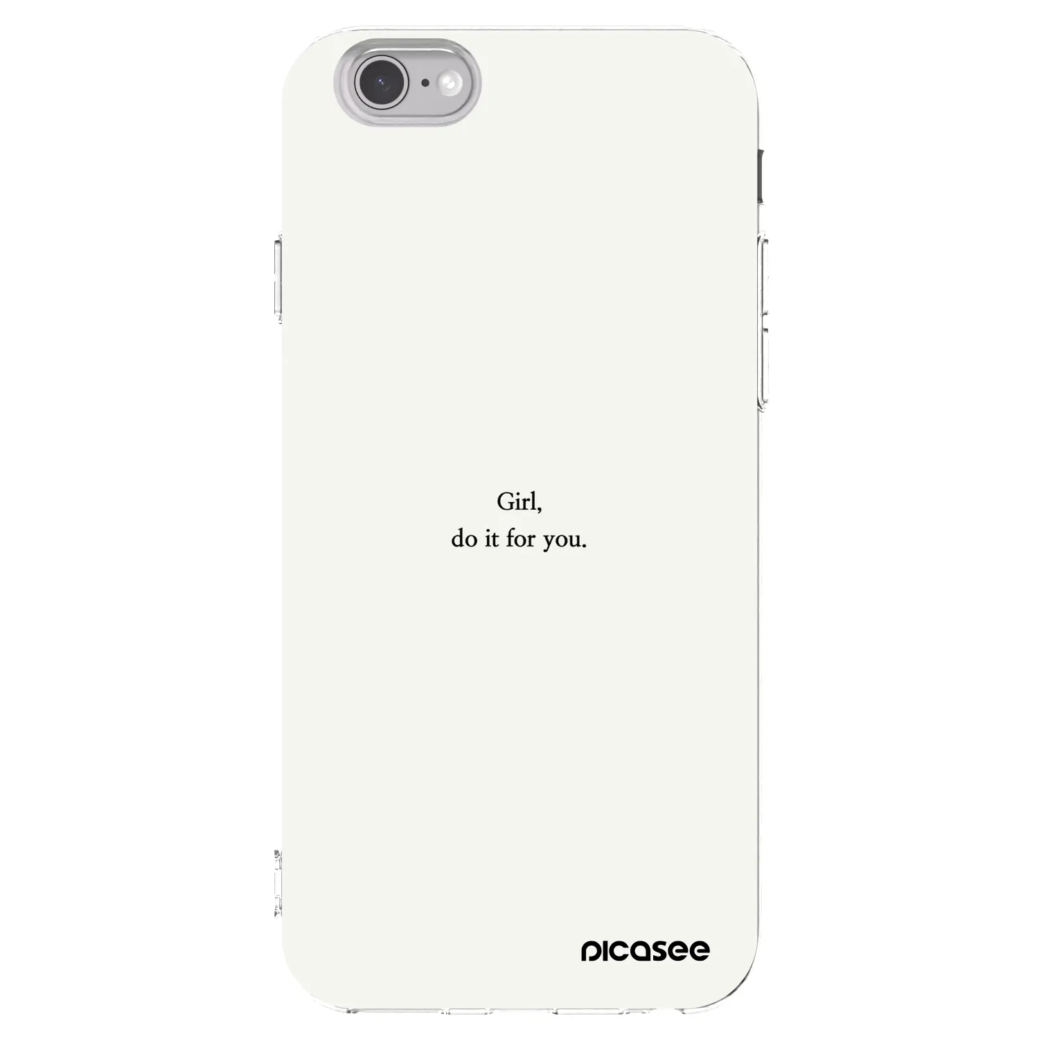Picasee διαφανής θήκη σιλικόνης Apple iPhone 6/6S - Girl, do it for you